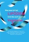 Bianca Jahnke - Was esse ich bei Lipödem?