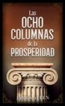Imaginatio Divina Media, James Allen - Las Ocho Columnas De La Prosperidad - Colección Deluxe