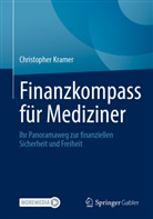 Christopher Kramer - Finanzkompass für Mediziner