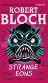 Robert Bloch - Strange Eons