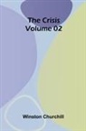 Winston Churchill - The Crisis Volume 02