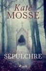 Kate Mosse - Sepulchre