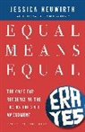 Jessica Neuwirth, Neuwirth Jessica - Equal Means Equal