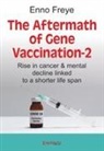 Enno Freye - The Aftermath of Gene Vaccination-2