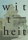 Gerold Wefer - 100 Jahre Wittheit. Festschrift