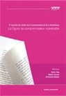 Blaise Carron, Dario Hug, Christoph Müller - La figure du consommateur vulnérable