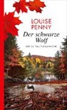 Louise Penny - Der schwarze Wolf