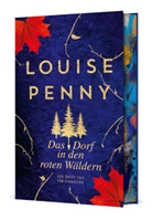 Louise Penny - Das Dorf in den roten Wäldern