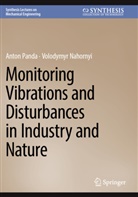 Volodymyr Nahornyi, Anton Panda - Monitoring Vibrations and Disturbances in Industry and Nature