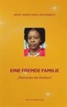 Beryl Akinyi Juma-Lauterbach - Eine Fremde Familie
