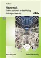 Roland Ott, Stefan Rosner - Mathematik - Fachhochschulreife im Berufskolleg Prüfungsvorbereitung 2026
