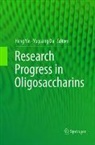 Yuguang Du, Heng Yin - Research Progress in Oligosaccharins