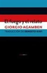 Giorgio Agamben - El fuego y el relato