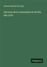 Antonio Benitez De Lugo - Discurso de la comunidad de Sevilla año 1520