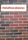 Teemu Jokela - Haitallinen järjestys