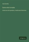 José Zorrilla - Cantos del trovador