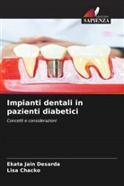 Lisa Chacko, Ekata Jain Desarda - Impianti dentali in pazienti diabetici