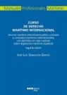 Curso de Derecho marítimo internacional