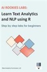 Data Analytics Curriculum - AI Rookies Labs Learn Text Analytics and NLP using R