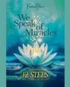 Kristen Nelson - We Speak of Miracles