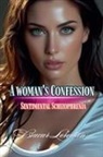 Bucur Loredan - A Woman's Confession Sentimental Schizophrenia