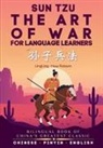 Ling Ling, Huw Robson, Sun Tzu - The Art of War for Language Learners