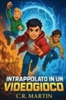 C. R Martin - Intrappolato in un videogioco