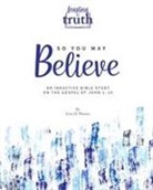 Erin H Warren - So You May Believe