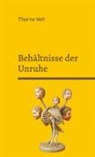 Thorne Vell - Behältnisse der Unruhe