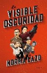 Norma Lazo - La visible oscuridad / Visible Darkness