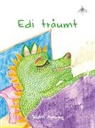 Ruth Amweg - Edi träumt