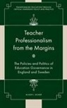 Alison L Milner, Alison L. Milner, Alison L. (Aalborg University Milner - Teacher Professionalism from the Margins