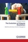 Thillainayagam Sankaravel - The Evolution of Dispute Resolution