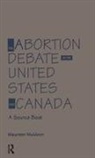 Maureen Muldoon, Muldoon Maureen - The Abortion Debate in the United States and Canada