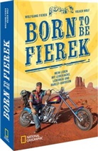 Wolfgang Fierek, Volker Wolf - Born to be Fierek