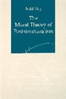 Todd May, May Todd - The Moral Theory of Poststructuralism