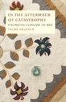 Jacob Neusner - In the Aftermath of Catastrophe