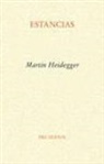 Martin Heidegger - Estancias