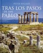 Peter Walker - Tras los pasos de Pablo