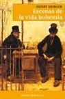 Henry Murger - Escenas de la vida bohemia