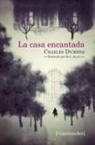 Charles Dickens - La casa encantada
