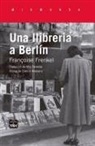 Françoise Frenkel, Patrick Modiano - Una llibreria a Berlín