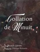 Krystal Odume - Collation de minuit