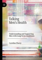 Caroline Flurey - Talking Men's Health