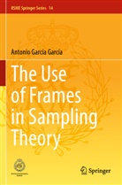 Antonio García García - The Use of Frames in Sampling Theory