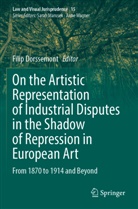 Filip Dorssemont - On the Artistic Representation of Industrial Disputes in the Shadow of Repression in European Art