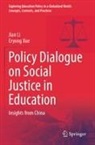 Jian Li, Eryong Xue - Policy Dialogue on Social Justice in Education