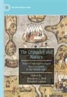 Jessalynn L. Bird, Jessalynn L Bird, Lapina, Elizabeth Lapina - The Crusades and Nature