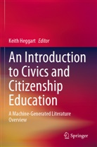 Keith Heggart - An Introduction to Civics and Citizenship Education