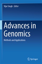 Vijai Singh - Advances in Genomics